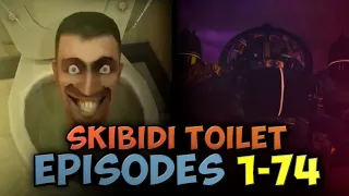 Skibidi Toilet ALL EPISODES 1 to 74 (SUBTITLES, PERFECT CUT, ALL SOUND)