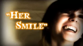 "Her Smile"