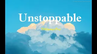 Music | Unstoppable | THGamerPro