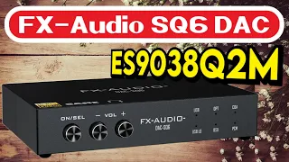 FX-Audio SQ6 - А у тебя есть ЦАП?