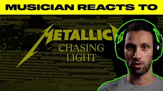 Musician Reacts To | Metallica - "Chasing Light"