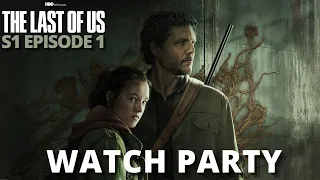 🔴 THE LAST OF US Season 1 Episode 1 "When You're Lost in the Darkness" Watch Party + Discussion