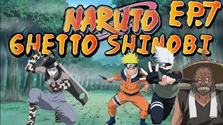 Naruto Ghetto Shinobi Ep.7: Darkly Dawns The Zabuza [Ghetto Parody]