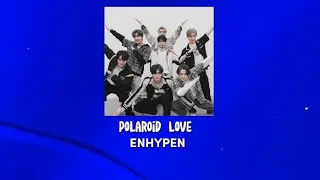 ENHYPEN - Polaroid Love (Lyrics dan terjemahan Indonesia)