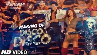 Disco Disco Song Making | A Gentleman - Sundar, Susheel, Risky | Sidharth, Jacqueline | Sachin-Jigar