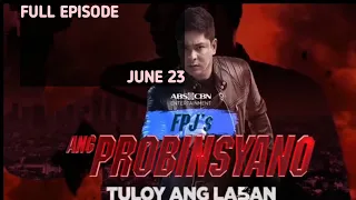 FPJ's Ang Probinsyano Full Episode|June 24, 2021 |ADVANCE EPISODE