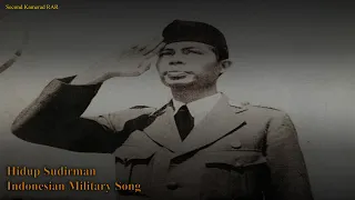 Hidup Sudirman - Indonesian Military Song - WIth Lyrics