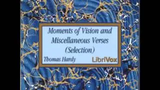 Moments of Vision and Miscellaneous Verses (FULL audiobook)