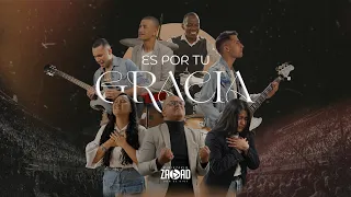 Ministerio Zabad | Es por tu gracia (Video Oficial)