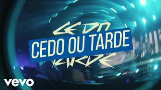 NX Zero - Cedo Ou Tarde (Mixagem 2023 / Lyric Video)