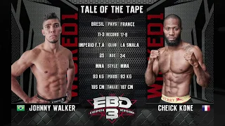 EBD3 - Johnny Walker  Vs Cheick Kone