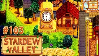 Золотые часы, 10 миллионов и защита фермы от зла (Финал!?) ☀ Stardew Valley Прохождение #103