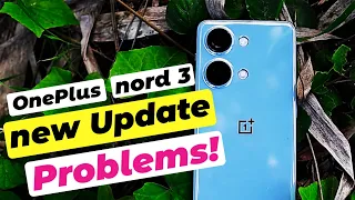 2 PROBLEMS after OnePlus Nord 3 5g Software UPDATE ! 😣