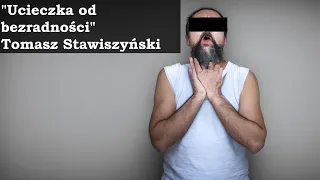 "Ucieczka od Bezradności" Tomasz Stawiszyński - recenzja książki