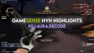 Gamesense.pub HvH Highlights | KILLAURA RECODE