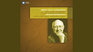 Cello Concerto in A Minor, Op.129 (1998 Remastered Version) : I. Nicht zu schnell -