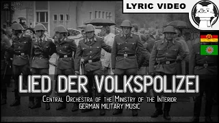 Lied der Volkspolizei [+⭐ LYRICS GER/ENG] [East Germany] [German Military Music] [Police March]