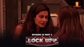 Let's Play With His Emotions, It's Time Now! | Lockup Ep 22 PART 2 | Payal Rohagi | Hindi Tv Serial