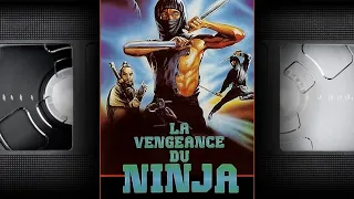 📼 LA VENGEANCE DU NINJA - VF - film complet