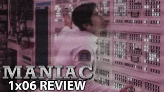 Maniac Episode 6 'Larger Structural Issues' Review/Discussion
