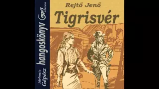 Rejtő Jenő - Tigrisvér (hangoskönyv)