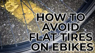 How to Avoid Flat Tires on eBikes