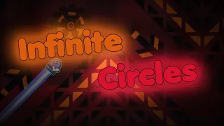 The Easiest Nine Circles Demon in Geometry Dash? (Infinite Circles 100%)