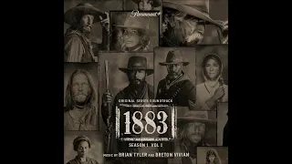 Brian Tyler -  1883  - Season 1 - Original Series Soundtrack