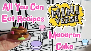 Mini Verse All You Can Eat | Macaron Cake Recipe