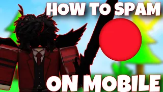 How To Spam On *MOBILE*..(BLADE BALL)