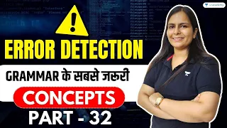 Top 100 Questions - Error Detection (Part-32) English Grammar Nimisha Bansal | Unacademy Bank Exams