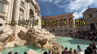 A day in Rome in (less) than a min