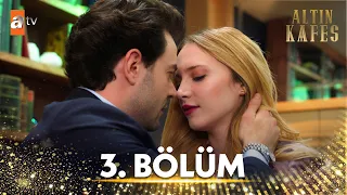 Altın Kafes 3. Bölüm @atvturkiye