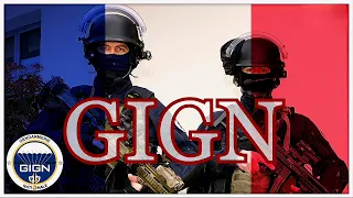 GIGN | French Federal Special Forces - "What Ever it Takes"