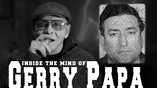 Inside the Mind of a Gerry Papa | Sammy "The Bull" Gravano