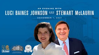 An Evening With Luci Baines Johnson and Stewart McLaurin