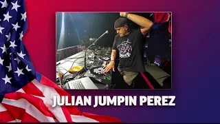 JULIAN JUMPIN PEREZ  Chicago House Music 4 OF JULY 2021