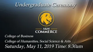 Spring 2019 Commencement: Undergraduate Ceremony