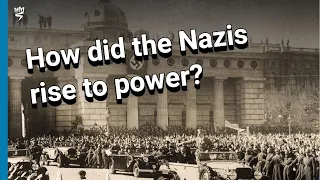 The Rise of Nazism to Power