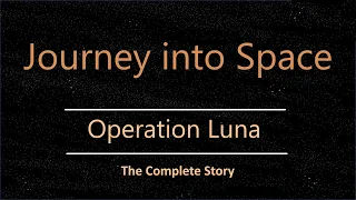 Journey into Space, series 1: Operation Luna [Complete story]