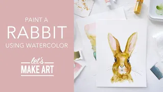 Let's Paint a Rabbit 🐰| Easy Watercolor Art Tutorial by Sarah Cray of Let's Make Art (2018 Release)