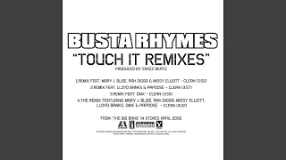 Touch It (Remix/Feat. Mary J. Blige, Rah Digga, Missy Elliot, Lloyd Banks, Papoose & DMX (Edited))
