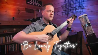 "Be Lonely Together" - Meditations for Nylon String Guitar - Trevor Gordon Hall