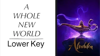 A Whole New World (Lower Key) [From Walt Disney's "Aladdin"] [Piano Instrumental Karaoke Track]