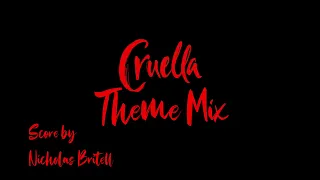 [Remix] Cruella Theme Mix