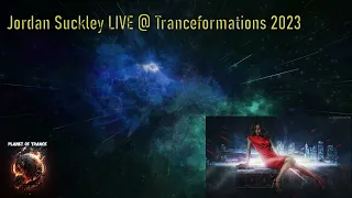 Jordan Suckley LIVE @ Tranceformations 2023 Wroclaw Poland 04 02 23