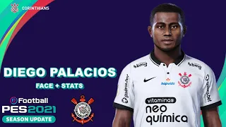 DIEGO PALACIOS PES 2021 (CORINTHIANS) EFOOTBALL COMO FAZER