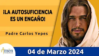 Evangelio De Hoy Lunes 4 Marzo  2024 l Padre Carlos Yepes l Biblia l Lucas 4, 24-30l Católica
