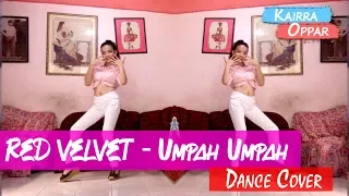 RED VELVET (레드벨벳) - UMPAH UMPAH (음파음파) Dance Cover 'Kairra Oppar'