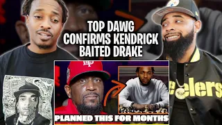 Top Dawg CONFIRMS Kendrick Lamar BAITED Drake | Made ‘Not Like Us’ Months Ago